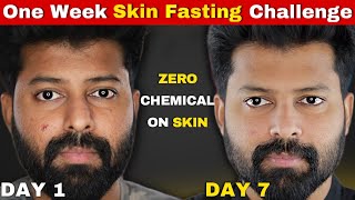 One Week Skin fasting Challenge 🔥😍 Skin Automatic Recovery  Shadhik Azeez [upl. by Aydne355]