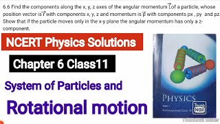 Find the components along the x y z axes of the angular momentum l of a particle whose position [upl. by Saibot846]