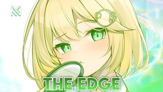 Nightcore  The Edge Lyrics [upl. by Aciraj]