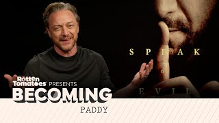 James McAvoy on Becoming Paddy in Speak No Evil [upl. by Inanaup]