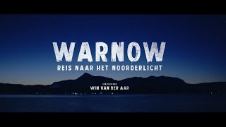 Warnow  Reis naar het noorderlicht  19 oktober in de bioscoop [upl. by Yatnuhs]