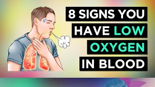 8 Warning Signs of LOW OXYGEN In Your BLOOD [upl. by Eshelman]