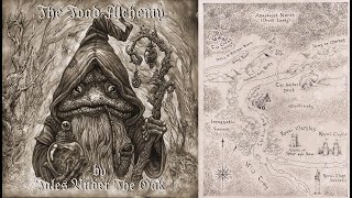 Tales Under The Oak  The Toad Alchemy  full dungeon synth album and audiobook [upl. by Suter]