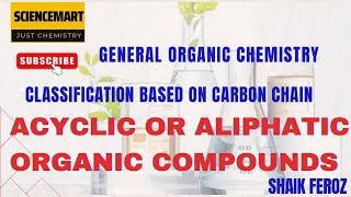 Acyclic or aliphatic compounds [upl. by Neimad]