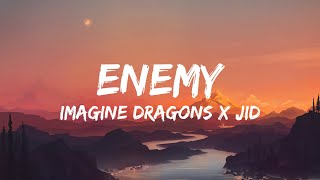 Imagine Dragons  Enemy Lyrics [upl. by Eseilana]