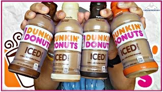 DUNKIN DONUTS®  BOTTLED ICED COFFEE REVIEW  ALL 4 NEW FLAVORS [upl. by Stefan]