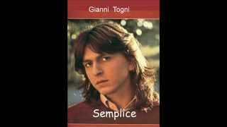 Gianni Togni semplice [upl. by Vtehsta701]