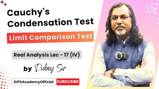 Cauchy Condensation Test  Limit Comparison Test  Real Analysis  17 IV  CSIR NET  IIT JAM Math [upl. by Otrebile]