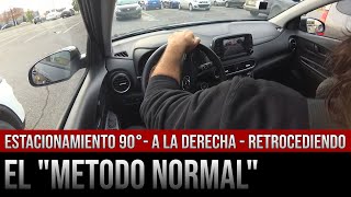 Estacionamiento a 90 grados de reversa a la derecha el “método normalquot [upl. by Gneh]