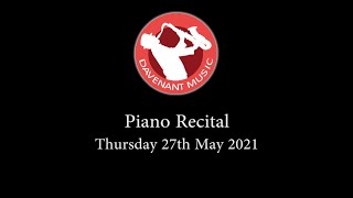 Davenant Piano Recital 2021 [upl. by Kerianne]