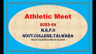 Athletic Meet 2023 24 MRPD GovtCollegeTalwara Producer amp Director ProfAjay Kumar Arsh [upl. by Lefkowitz641]