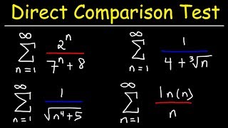 Direct Comparison Test  Calculus 2 [upl. by Ahterod]