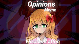 Opinions meme  Elizabeth afton​  7k special [upl. by Kinnard860]