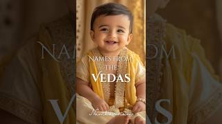 Unique and meaningful baby names from the Vedas names babynameideas baby babyname [upl. by Akienaj]