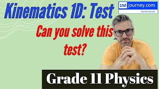 Grade 11 Physics  Kinematics 1D Test [upl. by Zennie246]