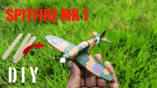 BUILD SPITFIRE MK1 USING ICE CREAM STICKS [upl. by Tabbatha688]