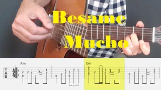 Besame Mucho  Fingerstyle Guitar Tutorial Tab [upl. by Orlena75]