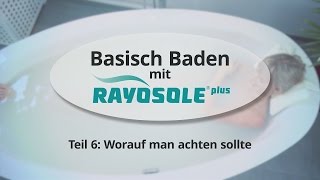 Basisch Baden Teil 6 Worauf man achten sollte [upl. by Ahsauqal224]