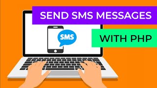 Send SMS Messages using PHP [upl. by Atekan287]