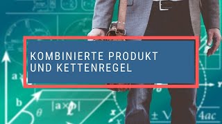 Kombinierte Produkt und Kettenregel 2 [upl. by Willa]