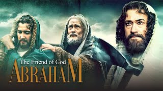 Abraham The Friend of God  English  Movie [upl. by Kurzawa]