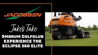 Smørum Golfklub Experience the Jacobsen Eclipse 360 ELiTE [upl. by Gerita562]