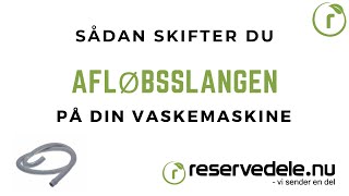 Sådan skifter du afløbsslangen på din vaskemaskine [upl. by Meer]