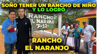 Soñó de pequeño tener un rancho ganadero y lo logró  Rancho el Naranjo [upl. by Milas]