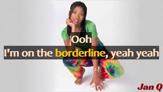 Brandy  Borderline Lyrics [upl. by Bjorn]