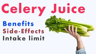 Celery Juice Benefits and SideEffects [upl. by Lyrradal53]