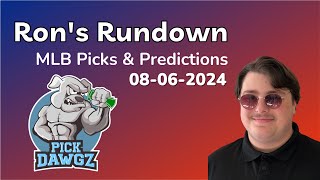 MLB Picks amp Predictions Today 8624  Rons Rundown [upl. by Bucky]