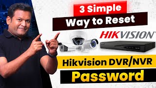 3 Easy Password Reset Methods for Hikvision DVRNVR Password  Bharat Jain [upl. by Dubenko]