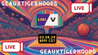 🏀 LSU vs Vanderbilt LIVE Watch Party  GeauxTigerHoops 🐯 LSUvsVanderbilt GeauxTigers [upl. by Hakvir802]