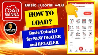 LOADMANNA  HOW TO LOAD Basic Tutorial for New Dealer and Retailer Howtoload Loadmanna JTips [upl. by Okomom]