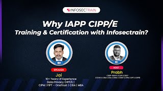 Why IAPP CIPPE Training amp Certification with Infosectrain [upl. by Ardehs]