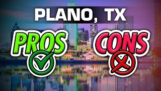 Pros and Cons of Plano TX  Living in Plano  Secrets of Plano REVEALED [upl. by Godber]