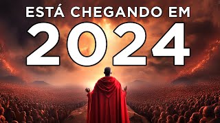 4 PROFECIAS QUE VÃO SE CUMPRIR EM 2024  Esteja Atento aos Sinais [upl. by Junno278]