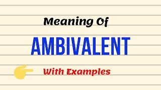 Meaning Of Ambivalent  Examples  UrduHindi [upl. by Drofnelg857]