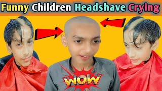 Baby Headshave Crying  Headshave Funny 😂 Video  Forced Hair Chopped Off  Boy Hair Cutting [upl. by Dabbs]