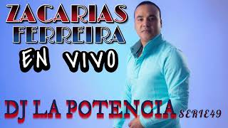 ZACARIAS FERREIRA EN VIVO [upl. by Emil]