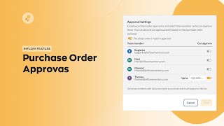 inFlow Feature PO Approvals [upl. by Aelahc640]