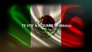 te voy a resumir mi México [upl. by Lamrouex]