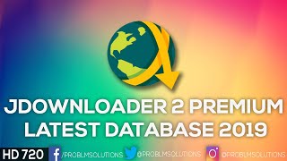 JDownloader 2 Premium Latest Database 2019 [upl. by Wyatan]