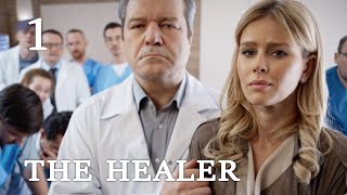 THE HEALER Episode 1 ♥ Full Movie ♥ Romantic Drama [upl. by Stronski]