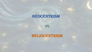 Geocentrism vs Heliocentrism [upl. by Ethelred975]