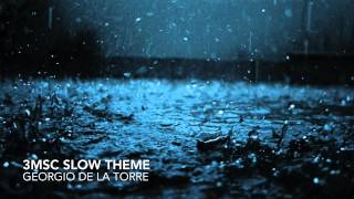 3MSC Slow Theme by Jorge de la Torre [upl. by Novi]