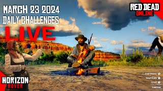 RDR2 Online LIVESTREAM March 23 2024 Daily Challenges [upl. by Domel]