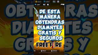 ASÍ CONSEGUIRÁS DIAMANTES 💎 FÁCIL Y SEGURO  FREE FIRE [upl. by Ruddy]