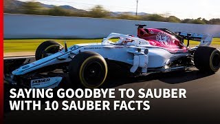 Saying goodbye to Sauber with 10 SAUBER FACTS [upl. by Finbur]