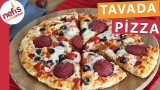 Tavada Pizza Tarifi  Nefis Yemek Tarifleri [upl. by Sackville]